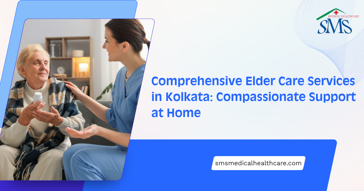 Elder Care Agencies in Kolkata