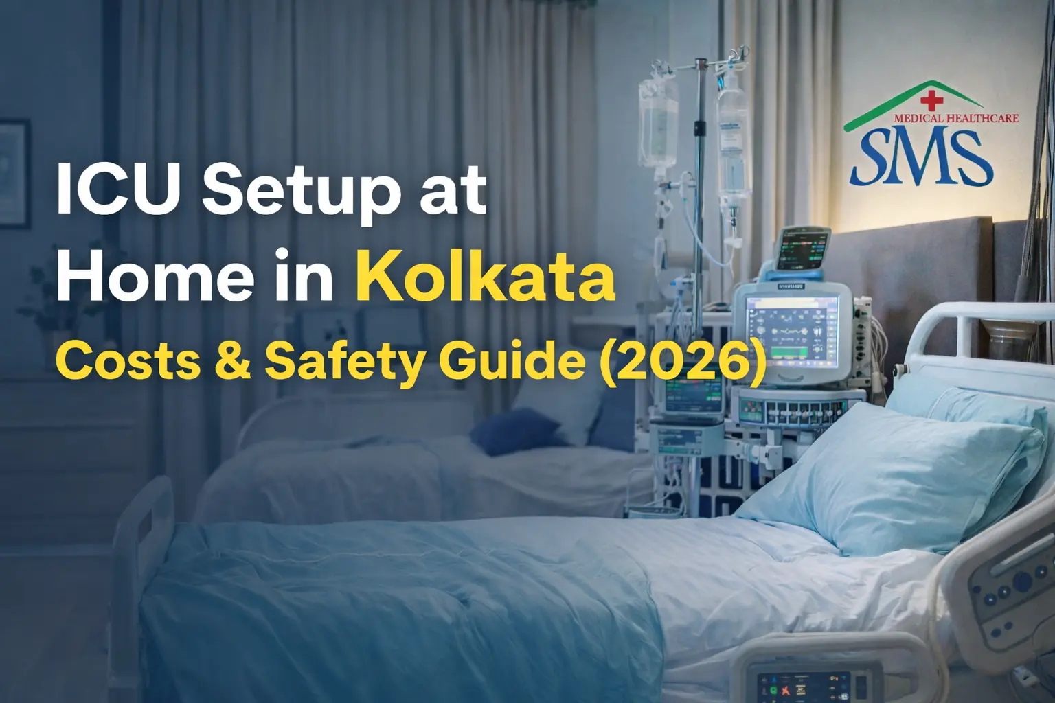 ICU Setup at Home in kolkata