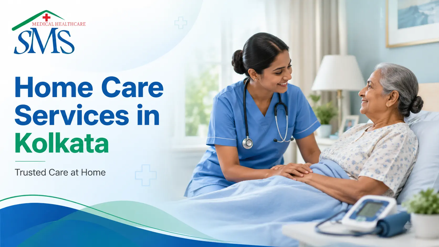 Best Home Care Services in Kolkata Safe & Reliable Care at Home
