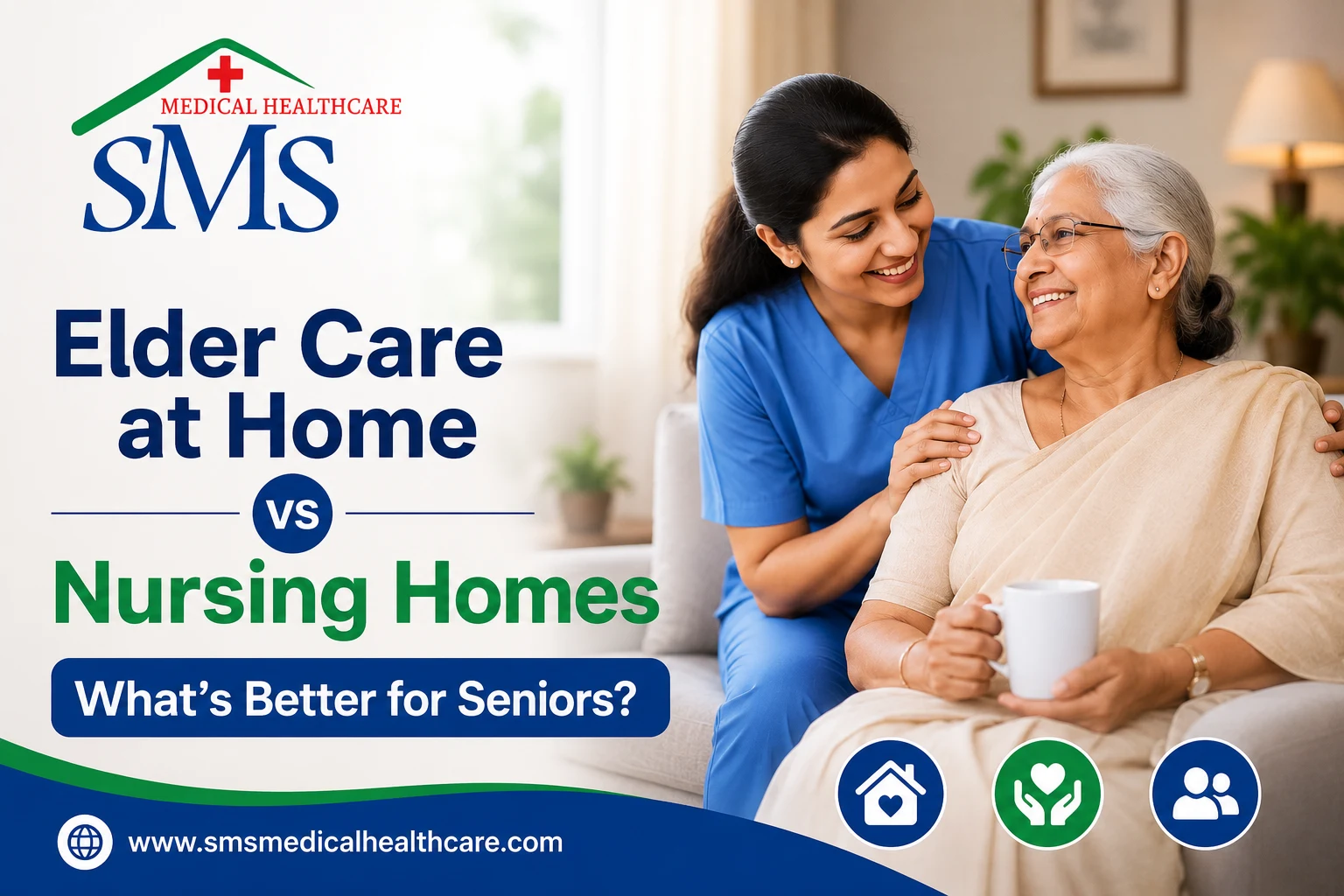 Elder Care at Home vs Nursing Homes